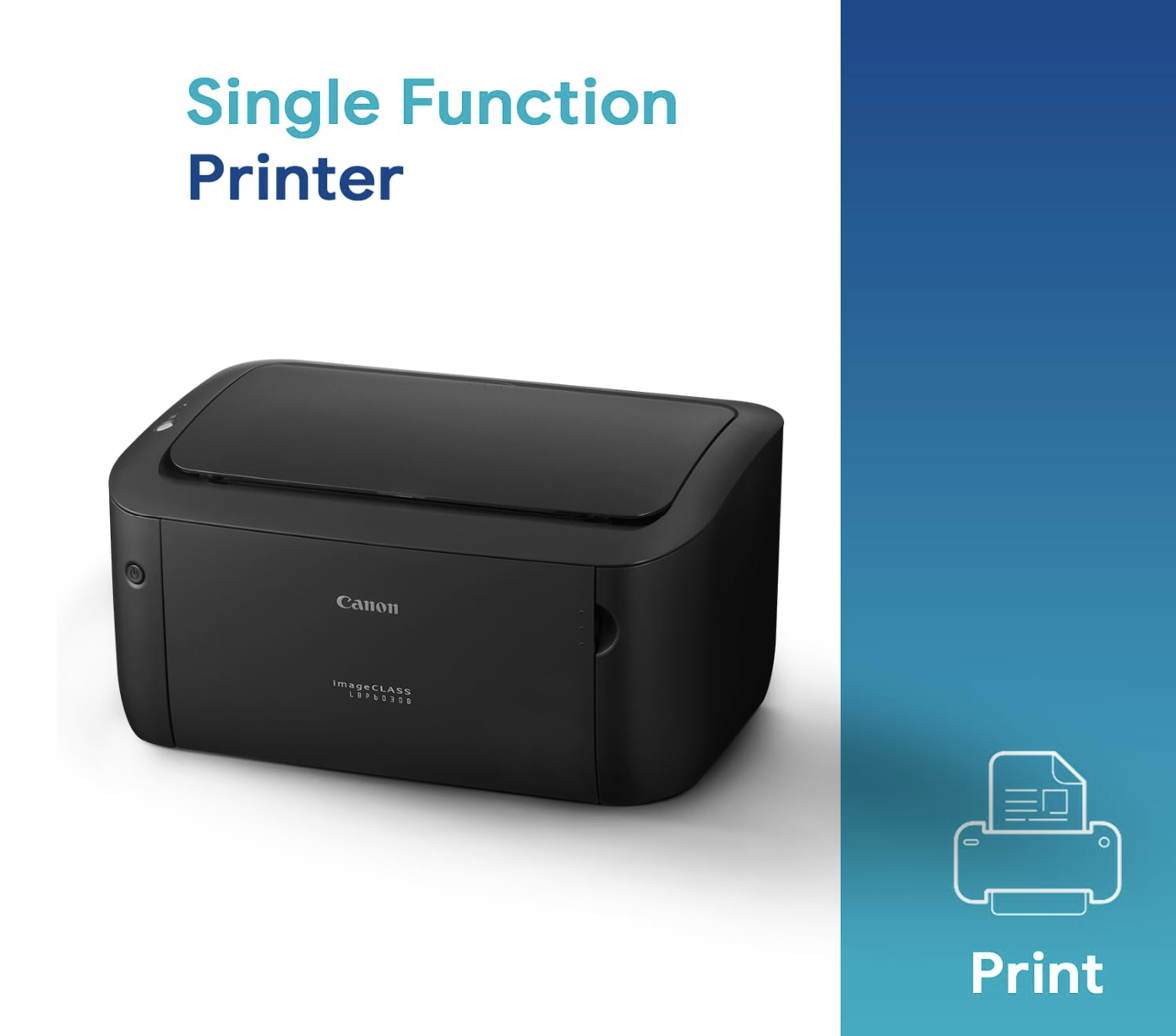 Canon i-SENSYS LBP6030B Printer A4
